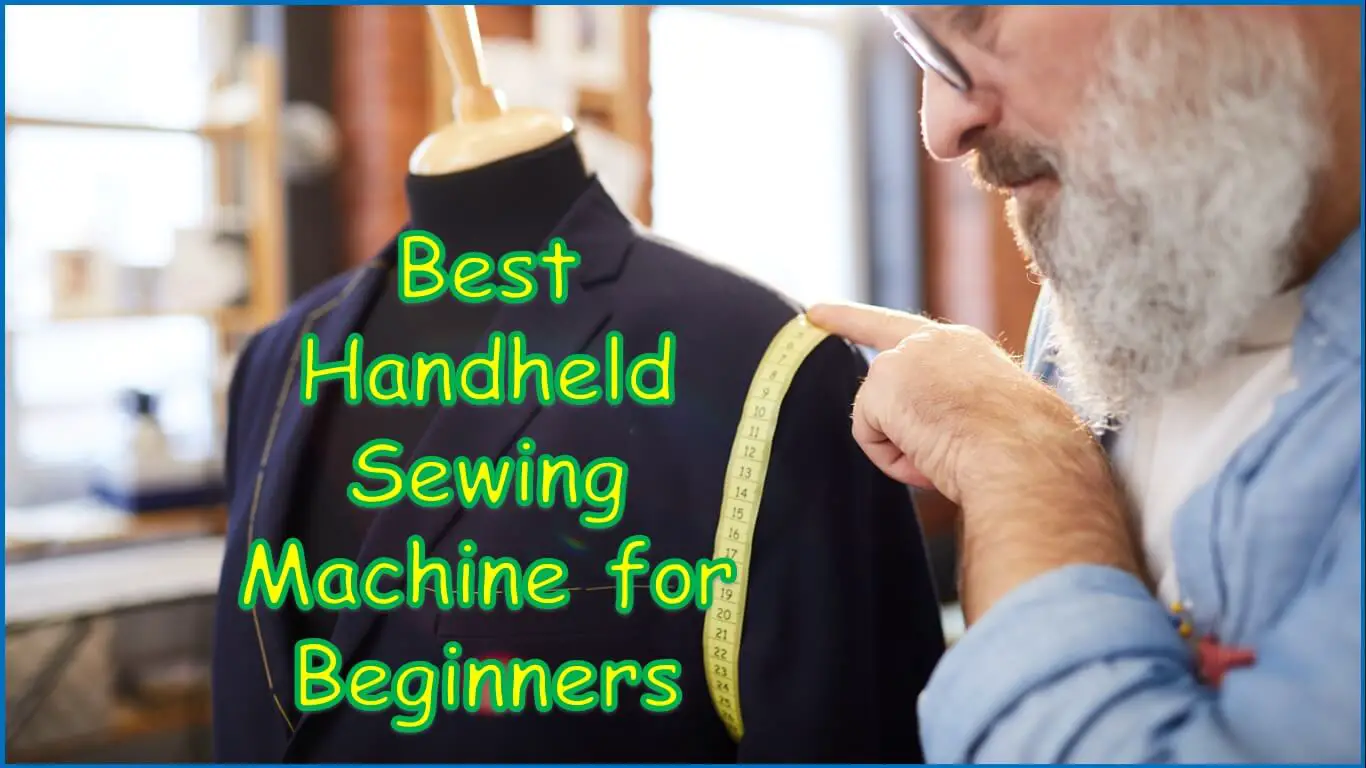 Best Handheld Sewing Machine for Beginners