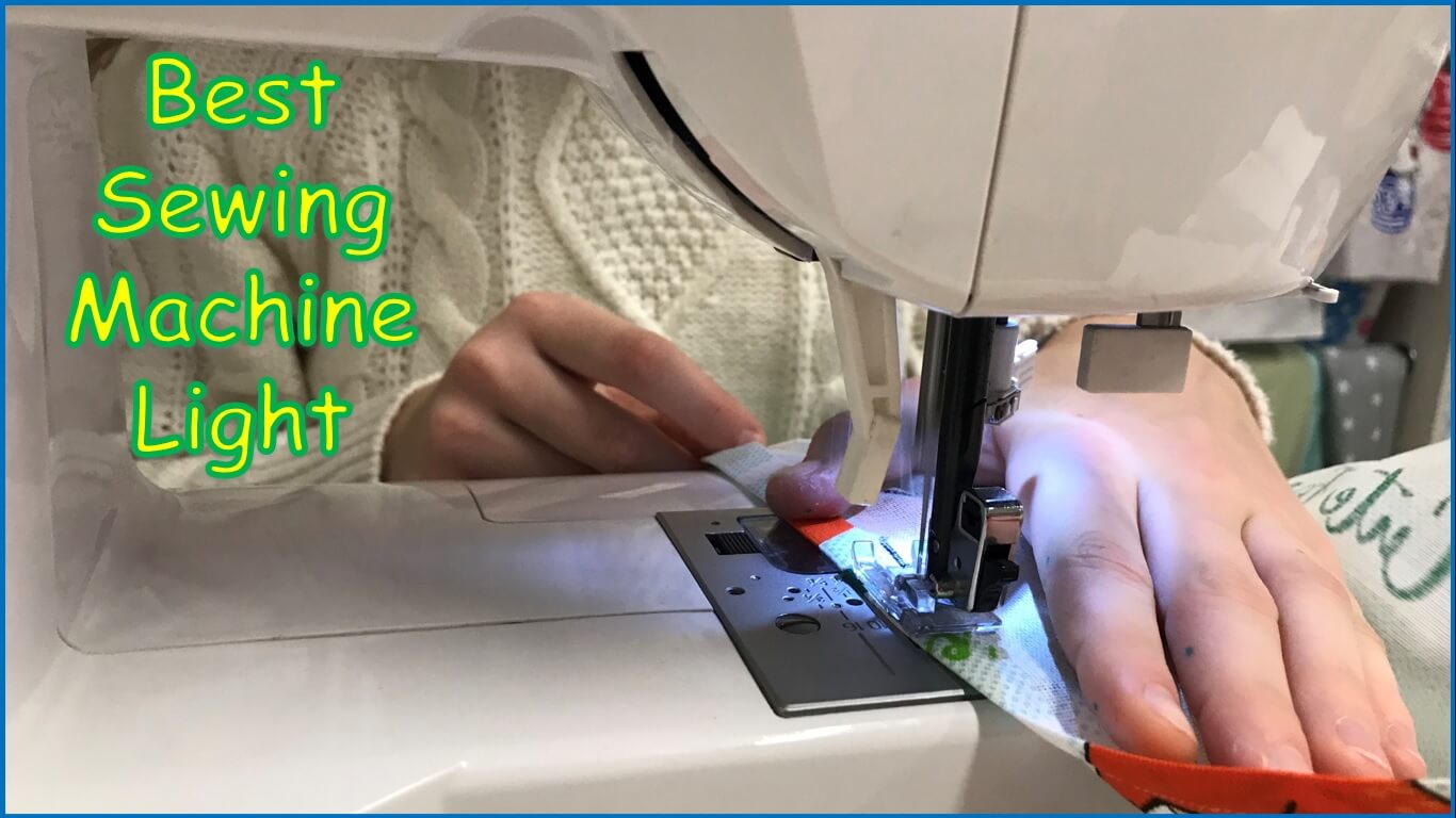 Best Sewing Machine Light